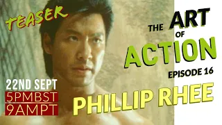 Phillip Rhee - Art of Action Teaser