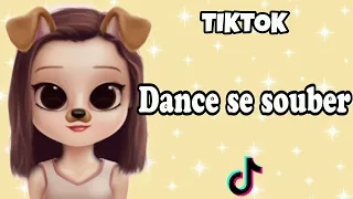 Dance se souber~{Tik Tok} 2024