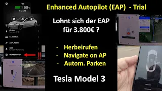 Tesla Model 3 - 14 Tage Test EAP Enhanced Auto Pilot - lohnt sich der Kauf für 3.800€? Generation-E