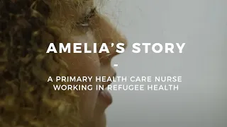 Amelia’s story – A PHC nurse working in refugee health