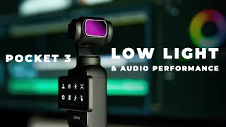DJI Osmo Pocket 3 | Low Light & Audio Performance | DJI Mic 2 & Built in Mic