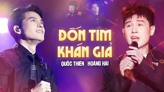 Quốc Thiên & Hoàng Hải ĐỐN TIN KHÁN GIẢ với Giọng Live Quá Cảm Xúc "Anh Say Rồi, Đã Sai Từ Lúc Đầu"