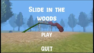 Horror Wednesday: Slide in the Woods
