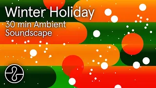 30 Min Holiday Lofi Ambient: Merry Christmas Mr. Lawrence Mix | Study, Focus, Sleep | @EndelSound