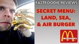 McDonalds Land Sea & Air Burger [Cheap Version] | FastFoodie