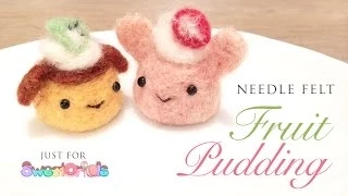 Needlefelt Fruit Puddings - Relaxing ASMR Craft Tutorial