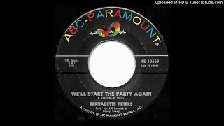 Bernadette Peters ‎–  We'll Start The Party Again