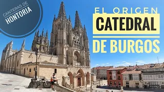 La Catedral de Burgos, el origen | Las Canteras de Hontoria en BICI