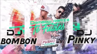 Ozuna Y Pusho Te Fuiste (Dembow Remix) (Prod. Dj Bombon Ft. Dj Pinky)