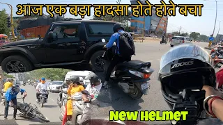 Live Accident 😱 ||Thar Ne Thok diya tha Aaj || My New Helmet 🪖 ||