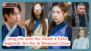 Jang Uk and Mu Deok's Fate Against Jin Mu & Shaman Choi in Alchemy of Souls