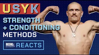 USYK Strength and Conditioning Training Methods | Boxing Science REACTS