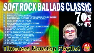 SOFT ROCK BALLADS CLASSIC - 70s TIMELESS NONSTOP PLAYLIST