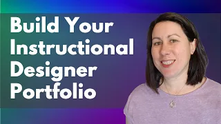 Build Your Instructional Designer Portfolio