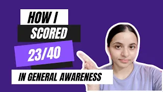 General Awareness strategy for Bank exams 2023| easily score 20+ in GA