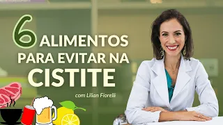 6 ALIMENTOS PARA MELHORAR SUA INFECÇÃO URINÁRIA | Dra. Lilian Fiorelli