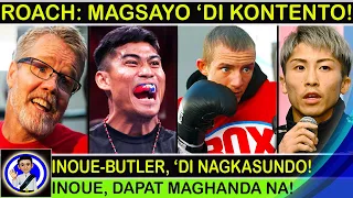 Hala! Coach Freddie, may ibinunyag patungkol kay Champ Magsayo! Inoue at Butler, hindi nagkasundo?