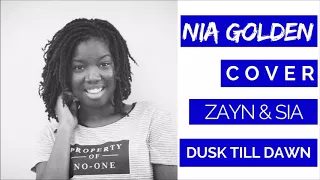 Nia Golden - Dusk Till Dawn Cover