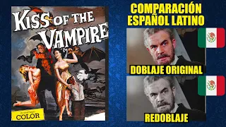 El Beso del Vampiro [1963] Comparación del Doblaje Latino Original y Redoblaje | Español Latino