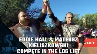 2017 World's Strongest Man | Eddie Hall & Mateusz Kieliszkowski compete in the Log Lift