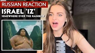 RUSSIAN Reacts to Israel “IZ” KAMAKAWIWO’ole “somewhere over the rainbow”