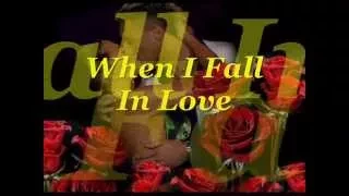 When I Fall In Love  ( Brian Mcknight & Celine Dion ) Lyrics