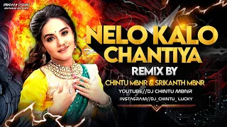 NELO KALO CHANTIYA THARO EDM MIX BY DJ CHINTU FROM MBNR AND DJ SRIKANTH MBNR