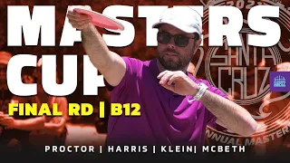 2021 Santa Cruz Masters Cup | FINAL RD, B12 | Proctor, Harris, Klein, McBeth | Gatekeeper Media