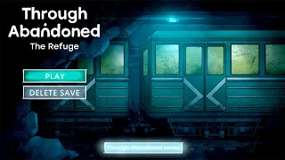 [VOD] Through Abandoned: The Refuge - Part 1 "Unpolished Beauty"