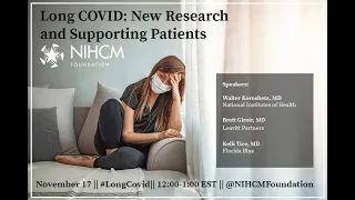 Long COVID: New Research and Supporting Patients