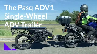 The Pasq® ADV1 - Single-Wheel Adventure Motorcycle Trailer on Expressways & Rough Roads