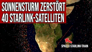 Sonnensturm zerstört 40 Starlink-Satelliten