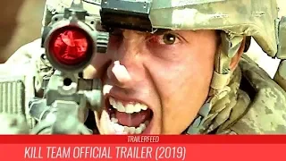 Kill Team Official Trailer (2019)|TRAILERFEED