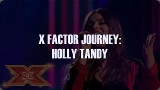 X FACTOR JOURNEY | HOLLY TANDY