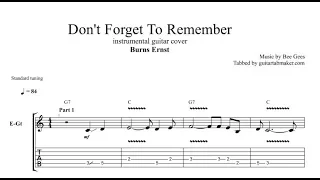 Burns Ernst - Don't Forget to Remember TAB - guitar instrumental tabs (PDF + Guitar Pro)