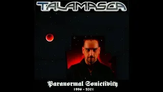 Talamasca - Paranormal Sonictivity 1996-2001