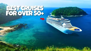 Best Cruises For Over 50+ In 2024 | Travels