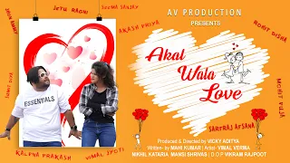 Akal Wala Love Full Movie | A Vicky Aditya Film | AV Production #vickyaditya #newmovie #video