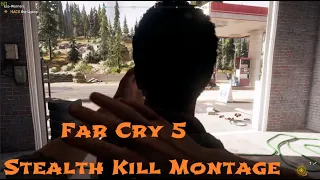 Epic Stealth Kill Montage(Outpost Liberation/Hostage Rescue) - Far Cry 5