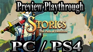 Stories: The Path of Destinies - PS4 PC | preview playthrough