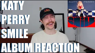 KATY PERRY - SMILE ALBUM REACTION