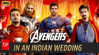 Avengers in Indian Wedding | TSP's Avengers Spoof | 3 Million Special