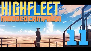 Highfleet Custom Modded Campaign - 'Lisan Al Galib' #11