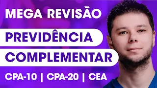 GUIA COMPLETO: PREVIDÊNCIA COMPLEMENTAR 2024 🔥 Tudo que você precisa saber para CPA-10, CPA-20 e CEA