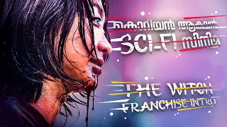 The Witch Franchise Intro Malayalam | Reeload Media