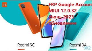 Redmi 9C, 9, 9A FRP Google Account MIUI 12.0.33 Удаление аккаунта Гугл последнее обновление.