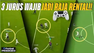 TERBONGKAR !! CARA CEPAT JADI RAJA RENTAL PES HANYA DENGAN 3 JURUS SAJA | TRIK PES EFOOTBALL 2023