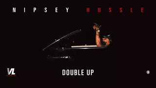 Double Up - Nipsey Hussle, Victory Lap [Official Audio]