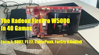 The Radeon FirePro W5000 in 40 Games