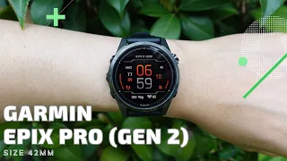 Trên tay Garmin Epix Pro (Gen 2) - 42mm: Nhỏ gọn, hiển thị đẹp, nhiều tính năng cao cấp